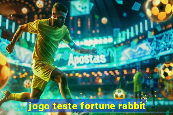 jogo teste fortune rabbit